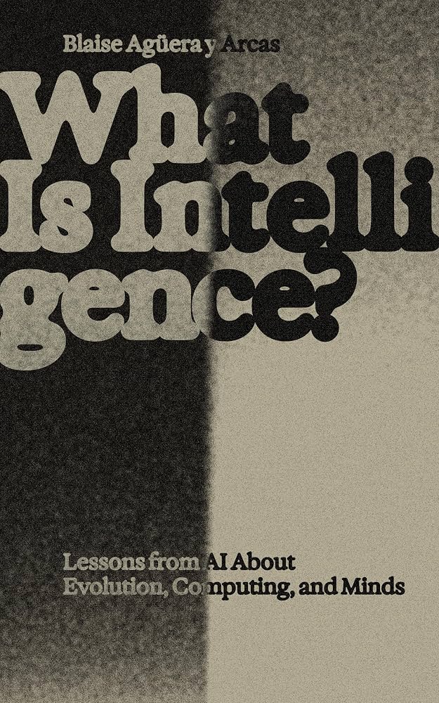 What Is Intelligence?